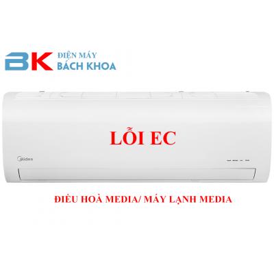 Điều hoà Media lỗi EC/máy lạnh Media lỗi EC